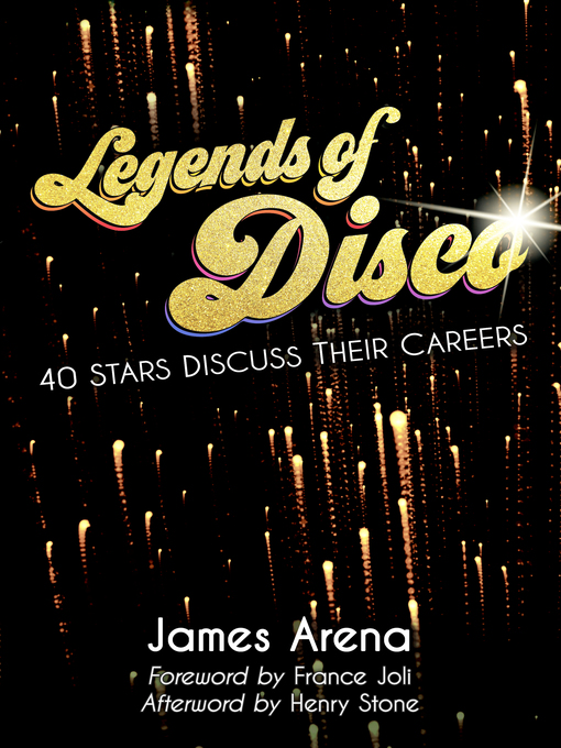 Title details for Legends of Disco by James Arena - Available